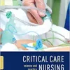 Critical Care Nursing: Science And Practice, 3rd Edition (EPUB)