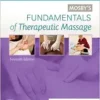 Fundamentals Of Therapeutic Massage, 7th Edition (PDF)