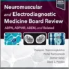 Neuromuscular And Electrodiagnostic Medicine Board Review (PDF)