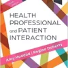 Health Professional And Patient Interaction, 10th Edition (PDF)