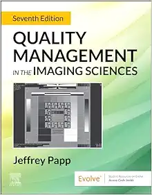 Quality Management In The Imaging Sciences, 7th Edition (PDF)