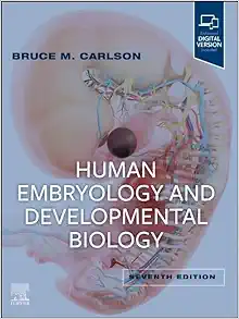 Human Embryology And Developmental Biology, 7th Edition (PDF)