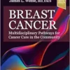 Breast Cancer: Multidisciplinary Pathways For Cancer Care In The Community (PDF)