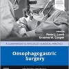 Oesophagogastric Surgery: A Companion To Specialist Surgical Practice, 7th Edition (PDF)