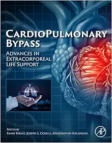 Cardiopulmonary Bypass: Advances In Extracorporeal Life Support (EPUB + Converted PDF)