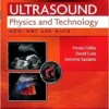 Ultrasound Physics And Technology: How, Why And When (PDF)