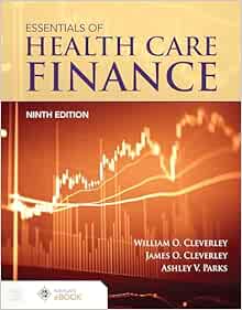 Essentials Of Health Care Finance, 9th Edition (PDF)