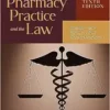 Pharmacy Practice And The Law, 10th Edition (PDF)