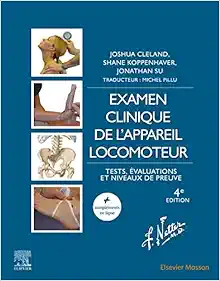 Examen Clinique De L’appareil Locomoteur: Tests, Évaluations Et Niveaux De Preuve, 5th Edition (PDF)