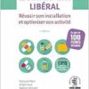 Mémo-Guide De L’infirmier Libéral: Réussir Son Installation Et Optimiser Son Activité (French Edition), 2nd Edition (PDF)