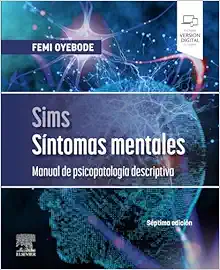 Sims. Síntomas Mentales: Manual De Psicopatología Descriptiva, 7th Edition (PDF)