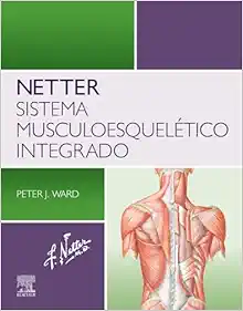 Netter. Sistema Musculoesquelético Integrado (PDF)