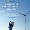 Textbook Of Children’s Environmental Health, 2nd Edition (EPUB)