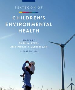 Textbook Of Children’s Environmental Health, 2nd Edition (EPUB)