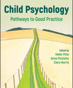 Child Psychology: Pathways To Good Practice (EPUB)