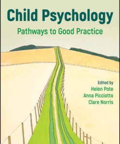 Child Psychology: Pathways To Good Practice (PDF)