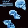 Exploring Physical Anthropology: Lab Manual And Workbook, 4th Edition (High Quality Image PDF)