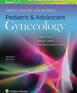 Emans, Laufer, Goldstein’s Pediatric And Adolescent Gynecology, 7th Edition (EPUB)