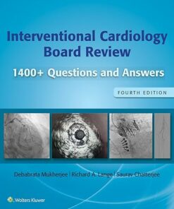 Interventional Cardiology Board Review: 400+ Questions and Answers: Print + eBook without Multimedia 4th Edition (Epub)