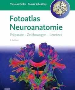 Fotoatlas Neuroanatomie, 2nd Edition (German Edition) (PDF)