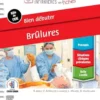 Bien Débuter Brûlures (French Edition) (PDF)