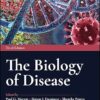 The Biology Of Disease, 3rd Edition (PDF)