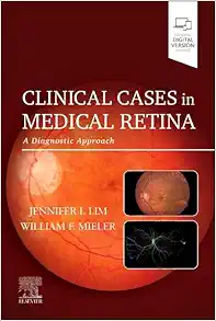 Clinical Cases In Medical Retina: A Diagnostic Approach (PDF)