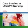 Case Studies In LPN/LVN Nursing (PDF)