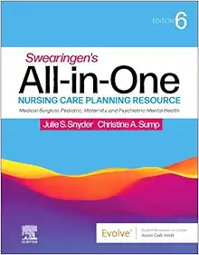 Swearingen’s All-In-One Nursing Care Planning Resource: Medical-Surgical, Pediatric, Maternity, And Psychiatric-Mental Health, 6th Edition (PDF)