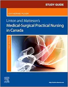 Study Guide For Linton And Matteson’s Medical-Surgical Practical Nursing In Canada (PDF)