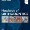 Handbook Of Orthodontics, 3rd Edition (EPUB + Converted PDF)