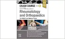 Crash Course Rheumatology And Orthopaedics: For UKMLA And Medical Exams, 5th Edition (PDF)