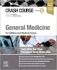 Crash Course General Medicine: For UKMLA And Medical Exams, 6th Edition (PDF)