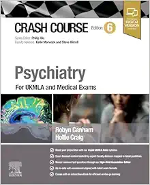 Crash Course Psychiatry: For UKMLA And Medical Exams, 6th Edition (PDF)