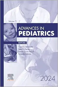 Advances In Pediatrics, 2024 (Volume 71-1) (Advances, Volume 71-1) (PDF)