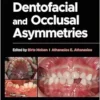 Dentofacial And Occlusal Asymmetries (PDF)