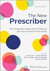 The New Prescriber: An Integrated Approach To Medical And Non-Medical Prescribing, 2nd Edition (PDF)