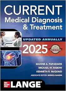 CURRENT Medical Diagnosis And Treatment 2025, 64th Edition (PDF)