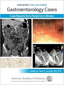 Pediatric Collections: Gastroenterology Cases: Case Reports From Pediatrics In Review (PDF)