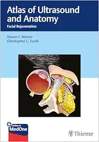 Atlas Of Ultrasound And Anatomy: Facial Rejuvenation (PDF)