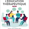 Pratiquer L’éducation Thérapeutique, 2nd Edition (French Edition) (PDF)