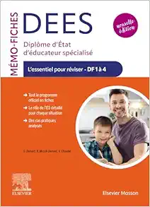 Mémo-Fiches DEES – Diplôme D’État D’éducateur Spécialisé: L’essentiel Pour Réviser – DF1 À 4, 2nd Edition (PDF)