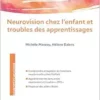 Neurovision Chez L’enfant Et Troubles Des Apprentissages (PDF)