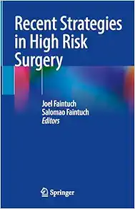 Recent Strategies In High Risk Surgery (PDF)