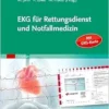 EKG Fur Rettungsdienst Und Notfall, 2nd Edition (PDF)