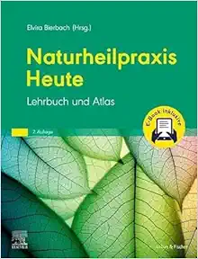 Naturheilpraxis Heute: Lehrbuch und Atlas, 7th Edition  (PDF)