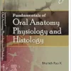 Fundamentals Of Oral Anatomy, Physiology And Histology (PDF)