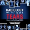 Radiology Without Tears: Mastering Radiology OSCEs (PDF)