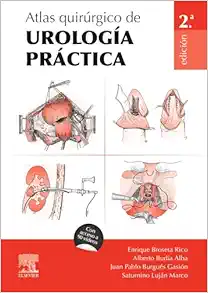 Atlas Quirúrgico De Urología Práctica, 2nd Edition (PDF)