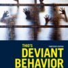 Thio’s Deviant Behavior, 13th Edition  (PDF)